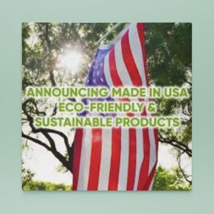 Buy American Made Environmentally Safe Marketing Package